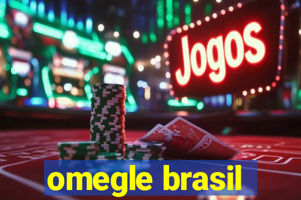 omegle brasil
